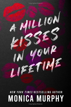 a million kisses in your lifetime