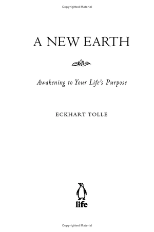 a new earth (oprah #61): awaking to your life's purpose