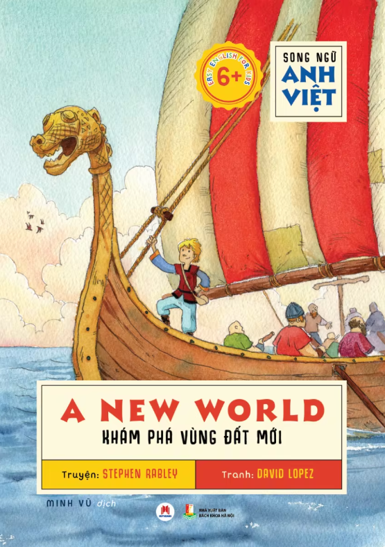 a new world - khám phá vùng đất mới (song ngữ anh việt)