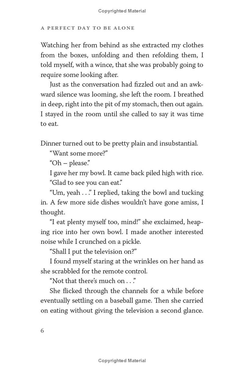 A Perfect Day To Be Alone