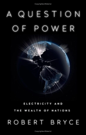 a question of power: electricity and the wealth of nations