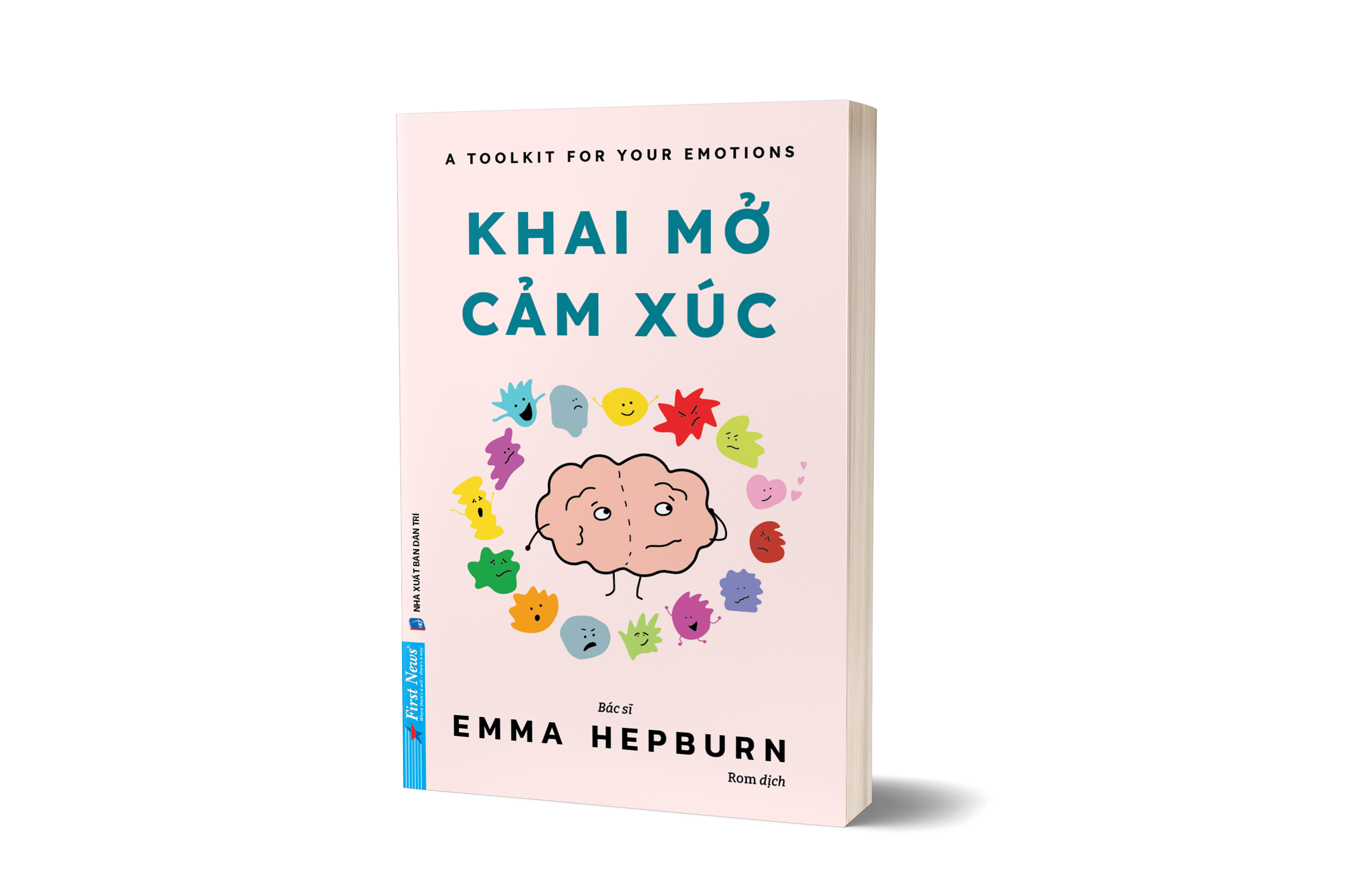 A Toolkit For Your Emotions - Khai Mo Cam Xuc