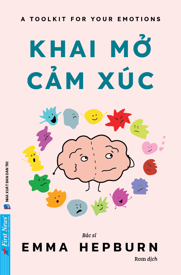 A Toolkit For Your Emotions - Khai Mo Cam Xuc