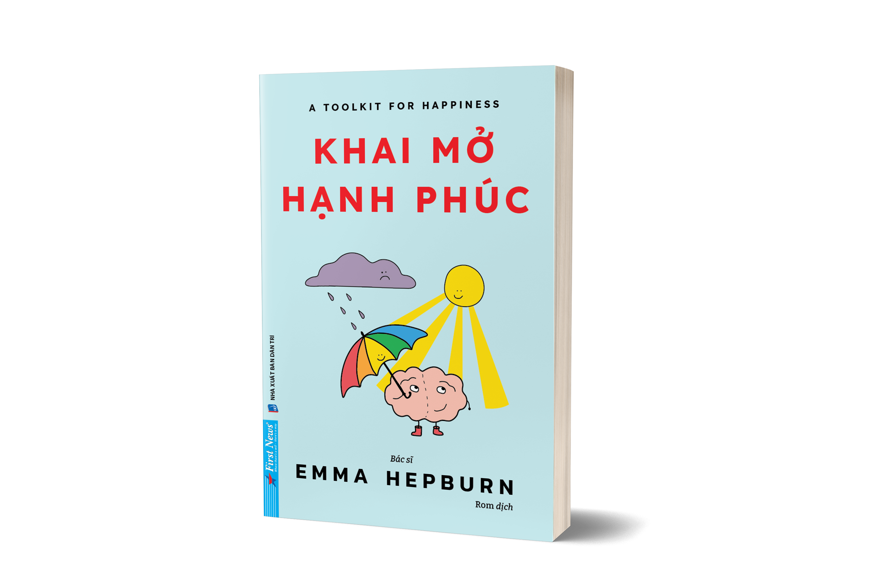 A Toolkit For Your Happiness - Khai Mo Hanh Phuc