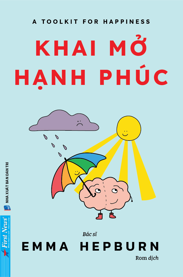 A Toolkit For Your Happiness - Khai Mo Hanh Phuc