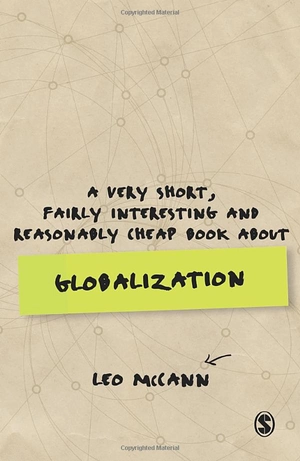 a very short, fairly interesting and reasonably cheap book about globalization (very short, fairly interesting & cheap books)