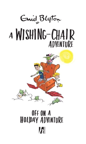 a wishing-chair adventure: off on a holiday adventure: colour short stories