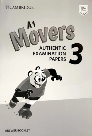 a1 movers 3 answer booklet: authentic examination papers