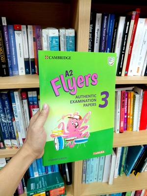 a2 flyers 3 student's book: authentic examination papers