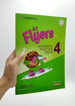 a2 flyers 4 authentic practice tests: student's book without answers with audio - fahasa reprint edition