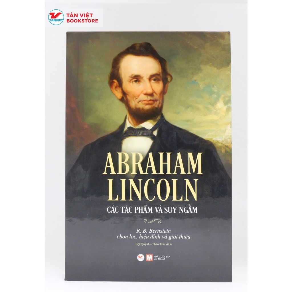 abraham lincoln - các tác phẩm và suy ngẫm
