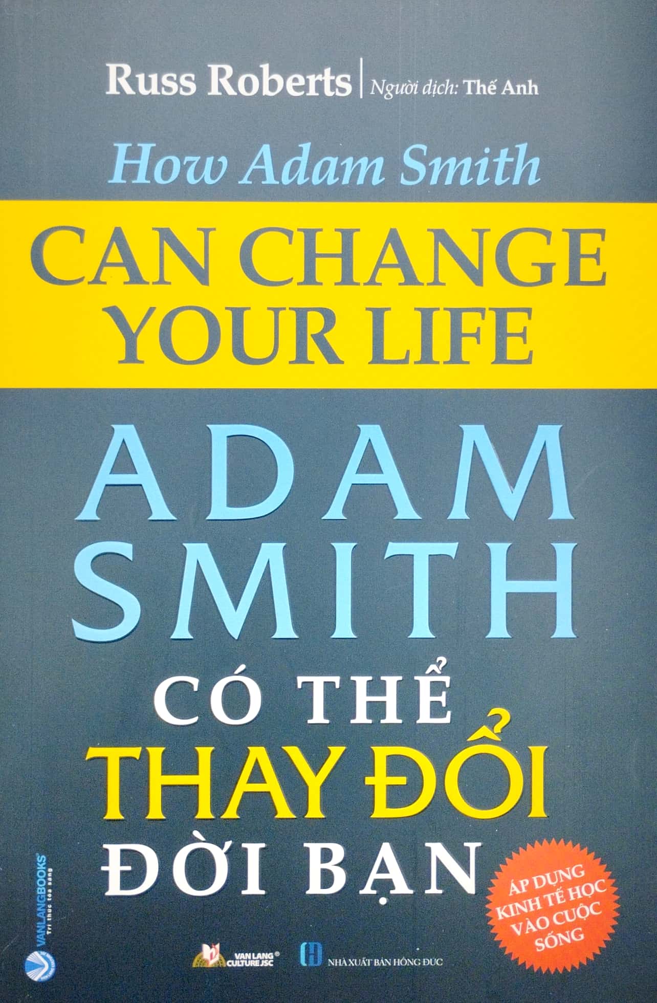 adam smith có thể thay đổi đời bạn