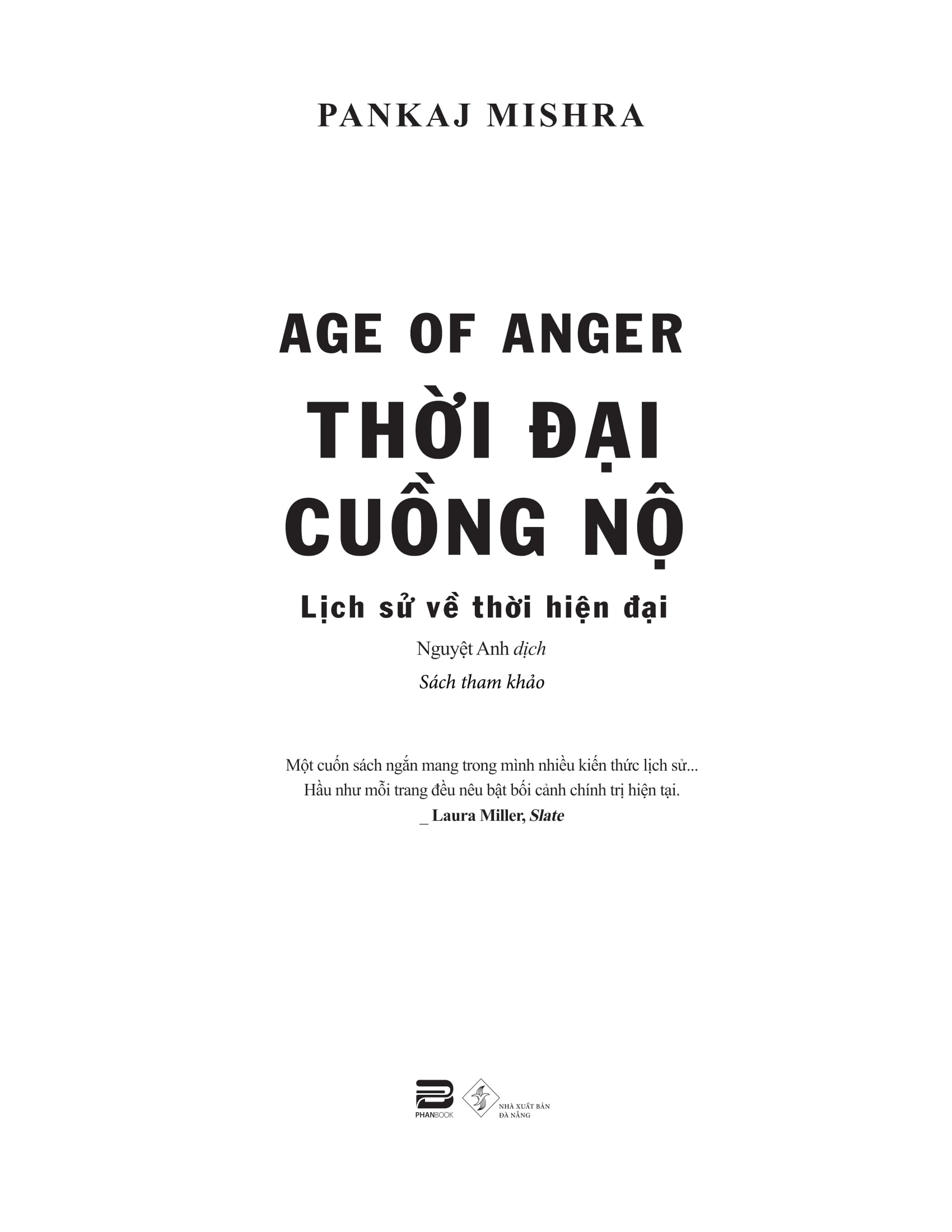 Age Of Anger - Thoi Dai Cuong No - Lich Su Ve Thoi Hien Dai