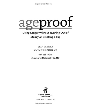 ageproof: living longer without running out of money or breaking a hip