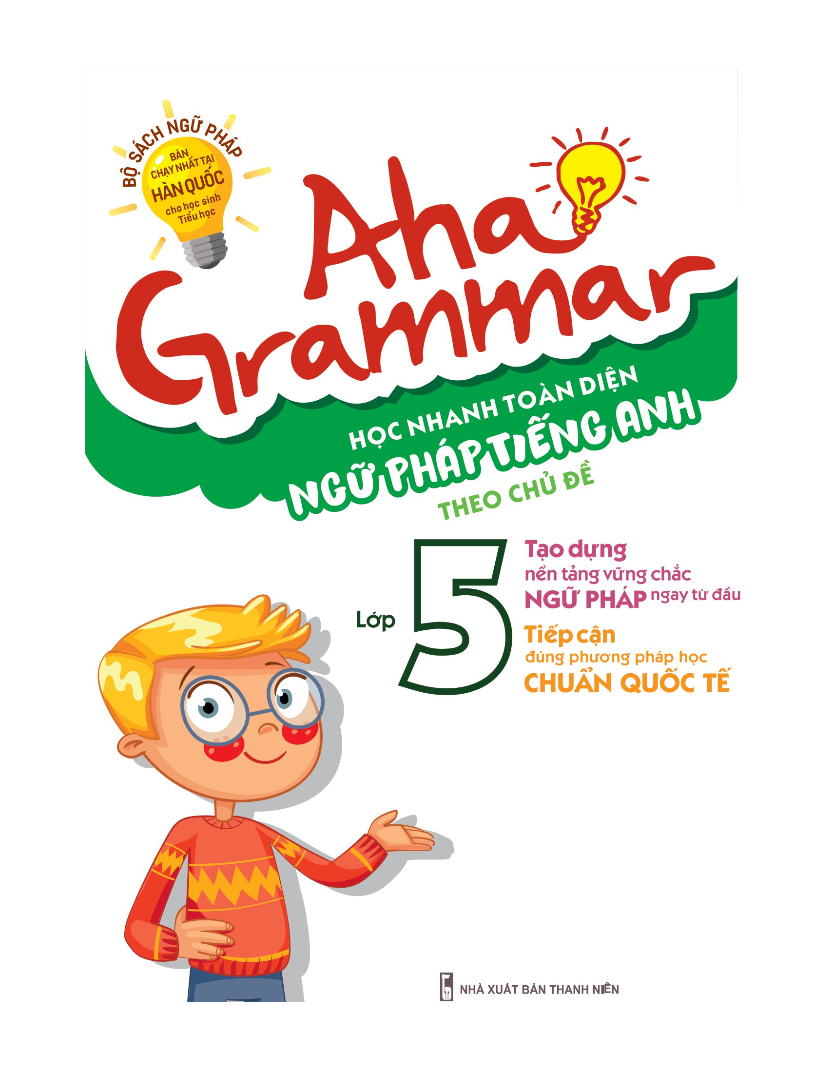 aha grammar - học nhanh toàn diện ngữ pháp tiếng anh lớp 5 theo chủ đề