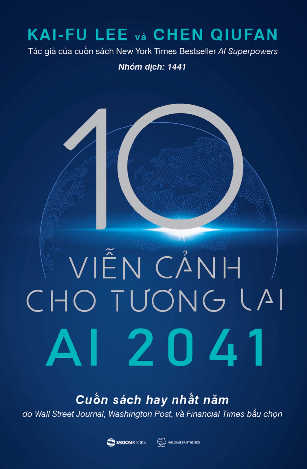 ai 2041 - 10 viễn cảnh cho tương lai