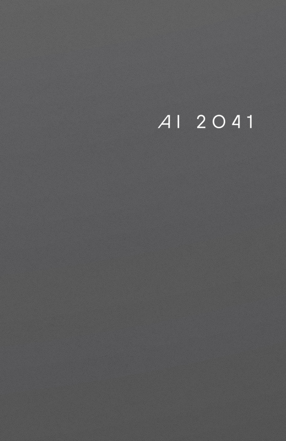 ai 2041 - ten visions for our future