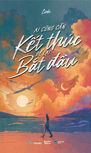 ai cũng cần kết thúc để lại bắt đầu - tặng kèm bookmark