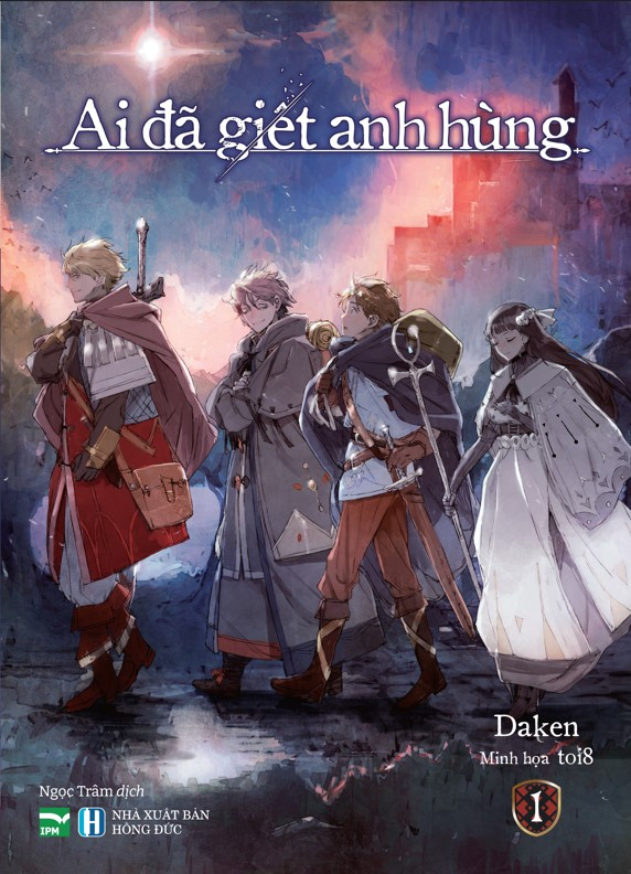 Ai Da Giet Anh Hung - Tap 1 - Ban Dac Biet - Tang Kem 2 Character Card