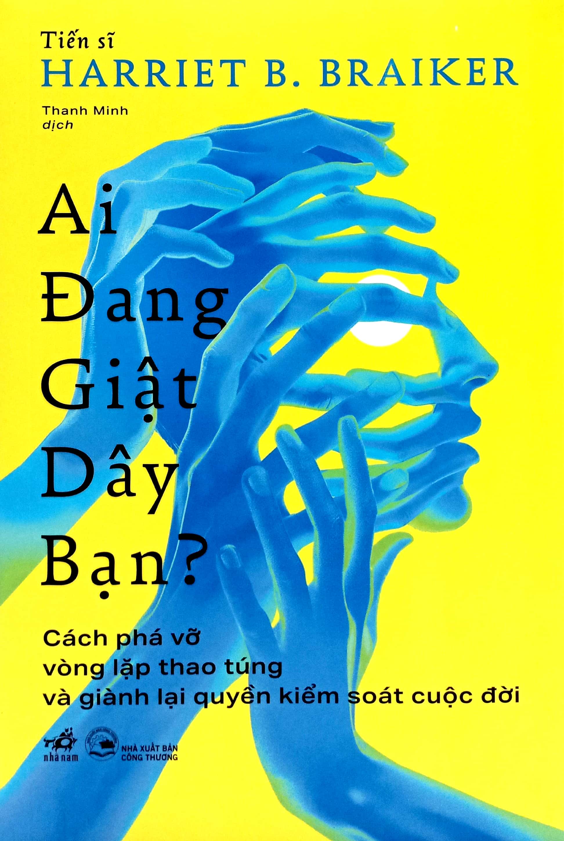 ai đang giật dây bạn