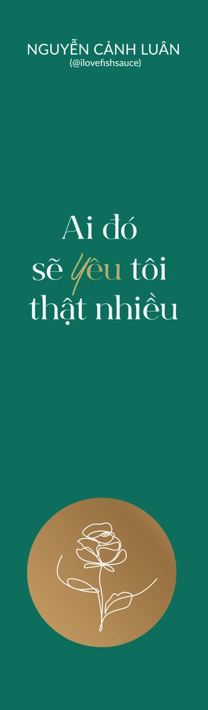ai đó sẽ yêu tôi thật nhiều - someone would love me for me (song ngữ việt-anh)