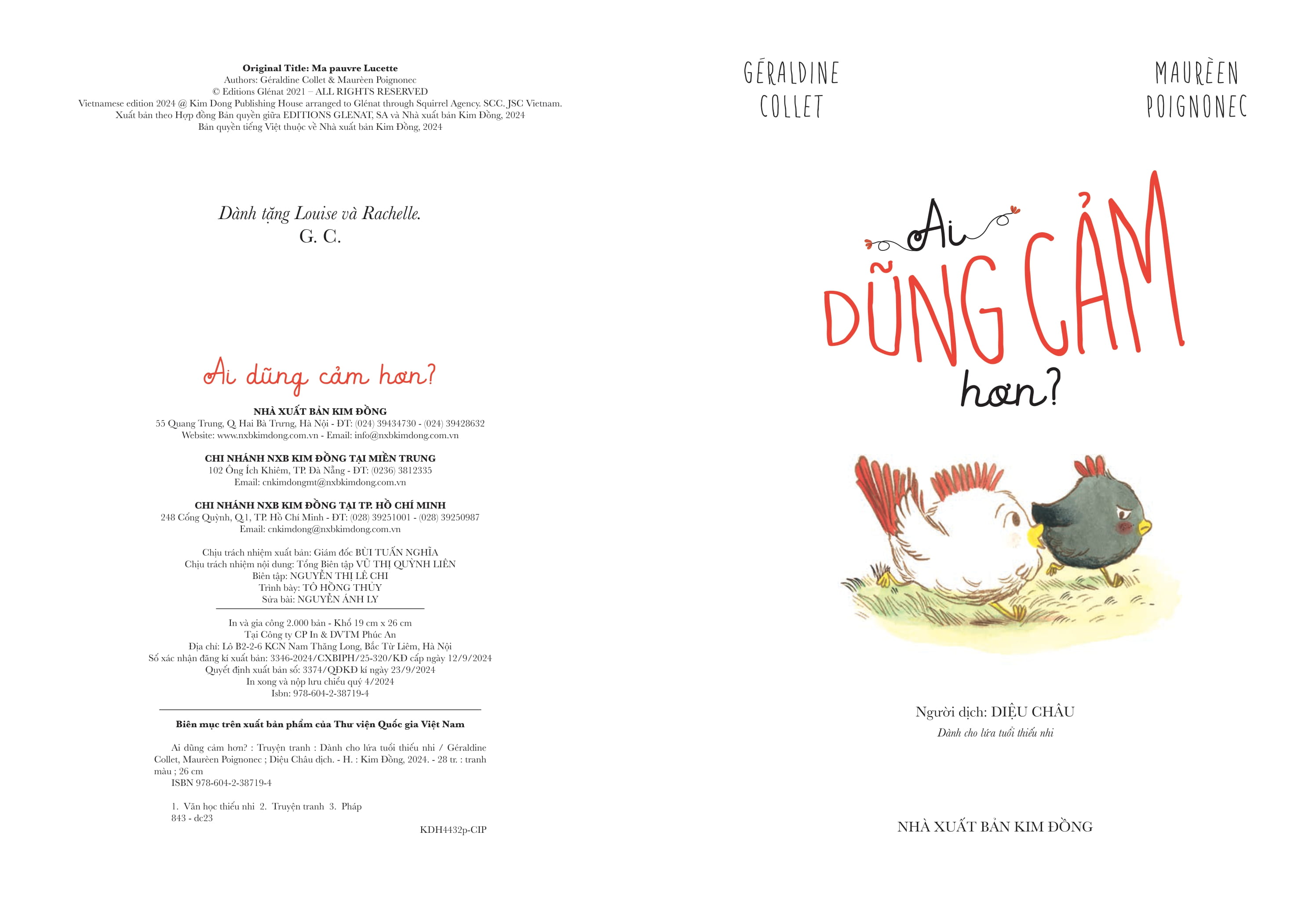 ai dũng cảm hơn?