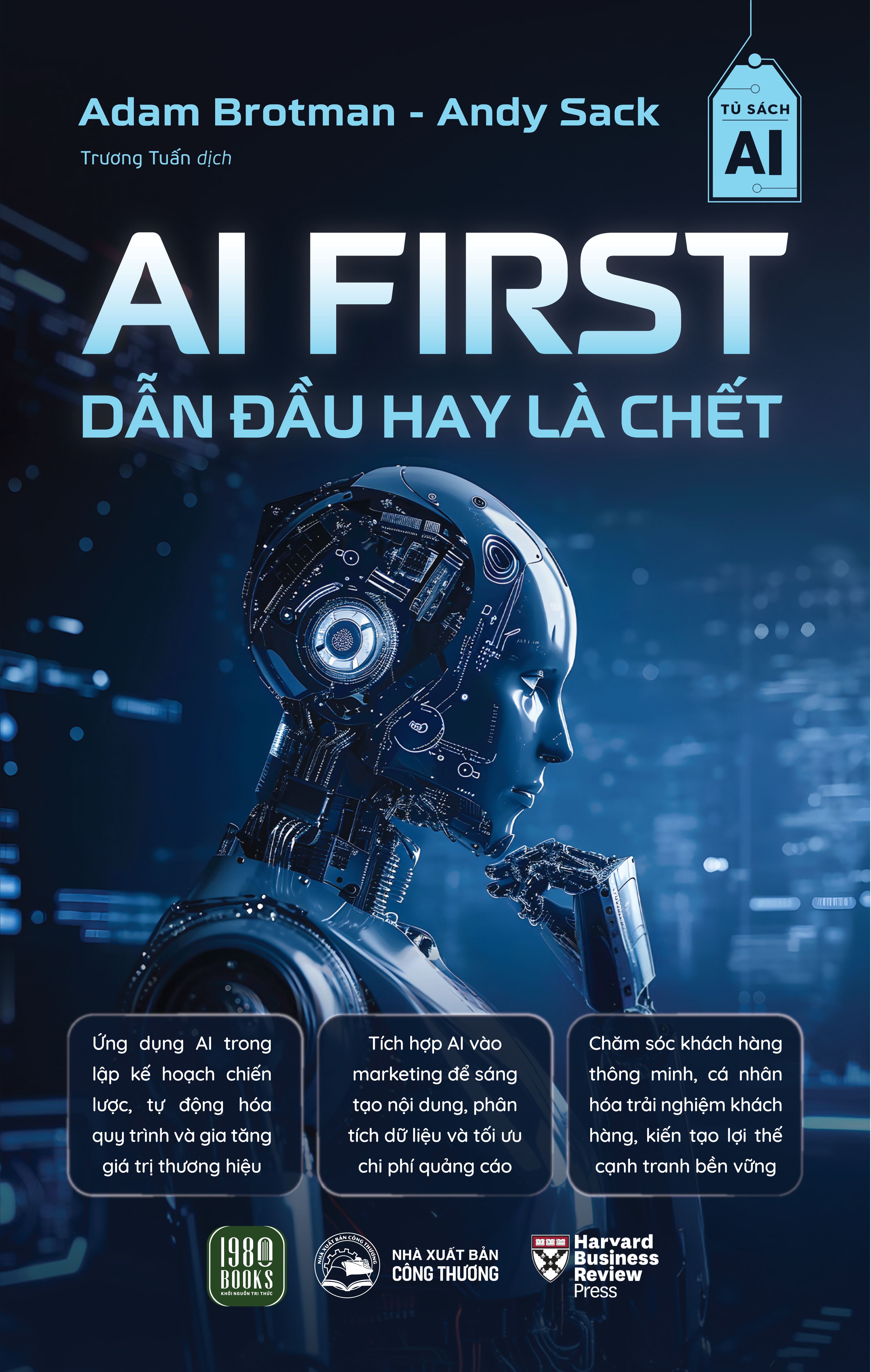 AI First - Dan Dau Hay La Chet
