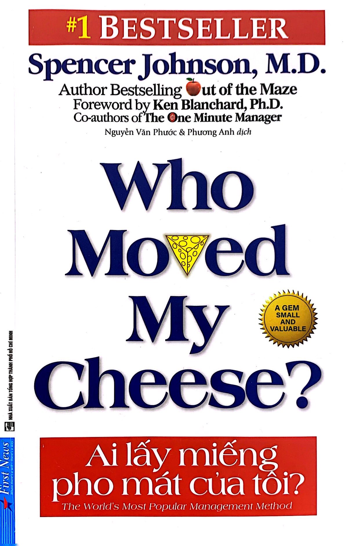 ai lấy miếng pho mát của tôi (tái bản 2021)