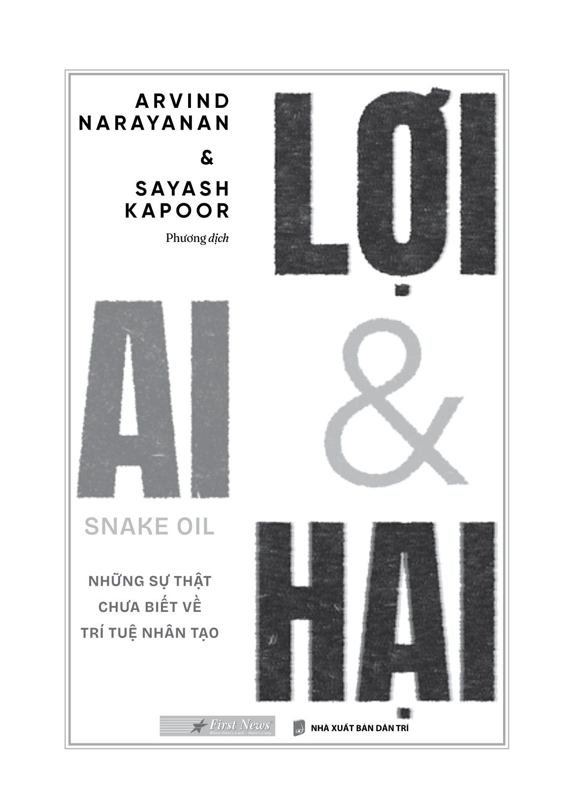 AI - Lợi và Hại - AI Snake Oil