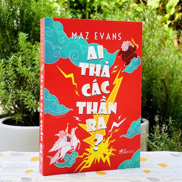 ai thả các thần ra?