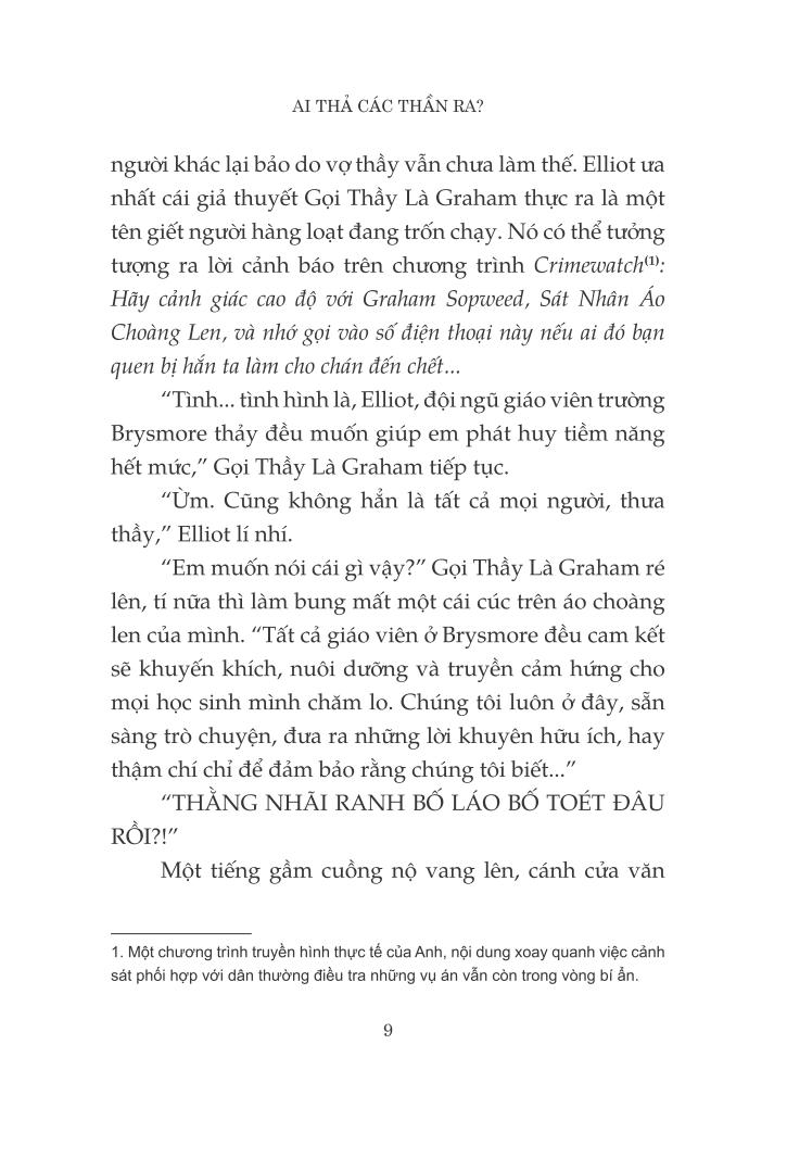 ai thả các thần ra?