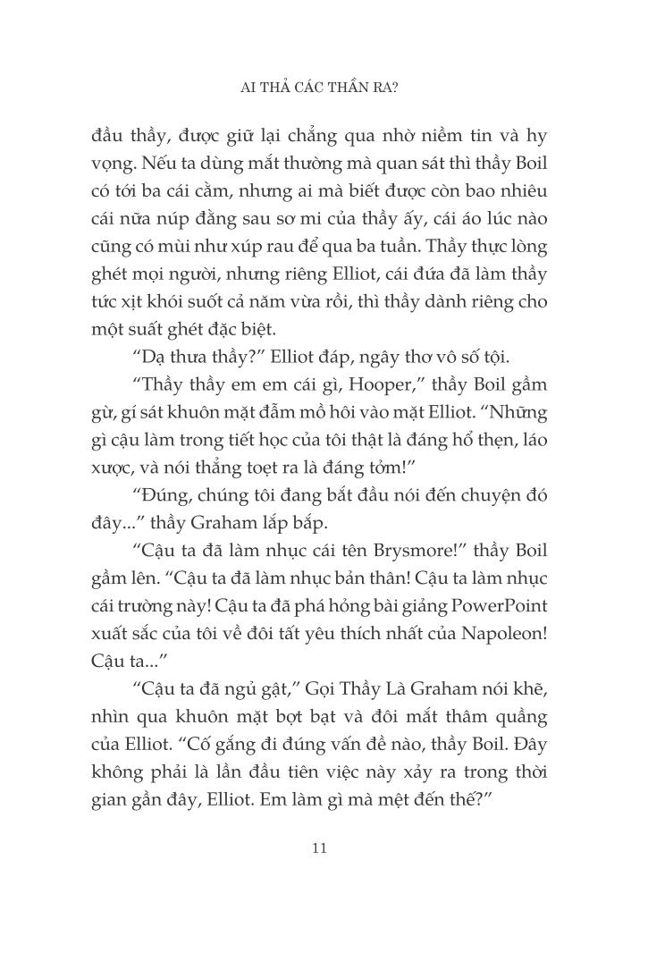 ai thả các thần ra?