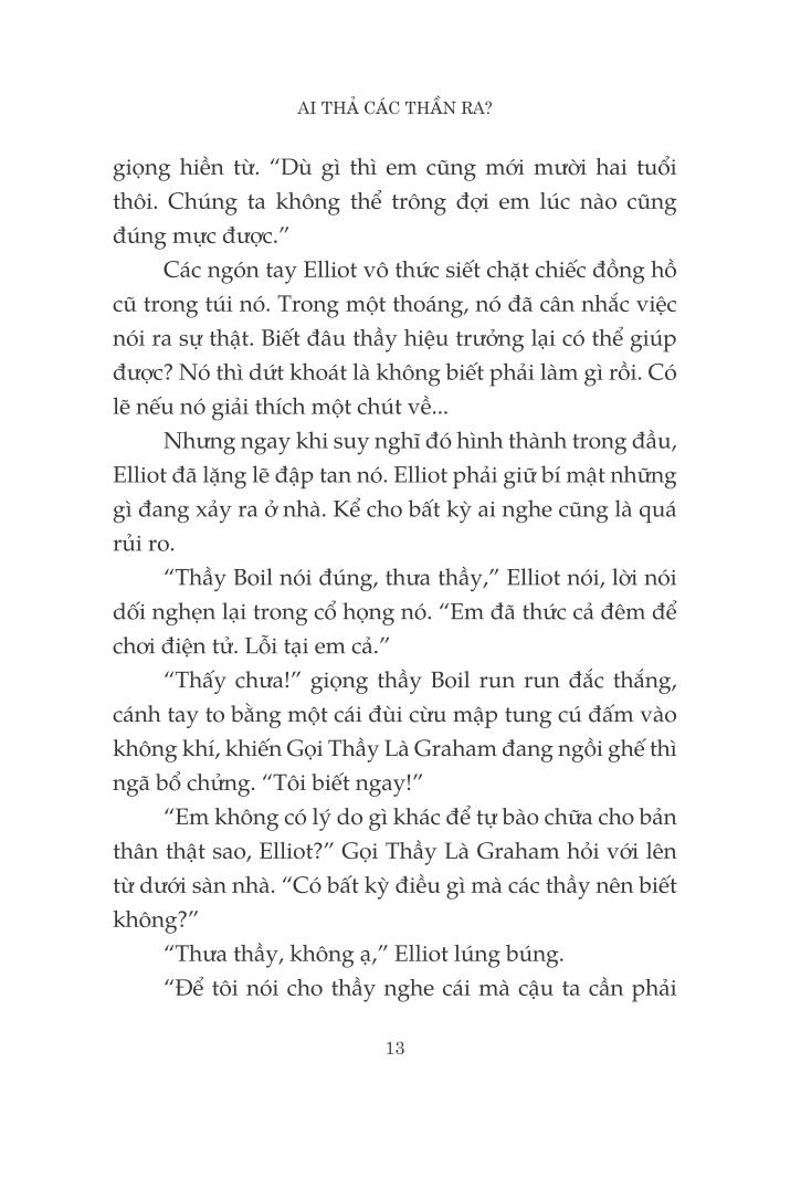 ai thả các thần ra?