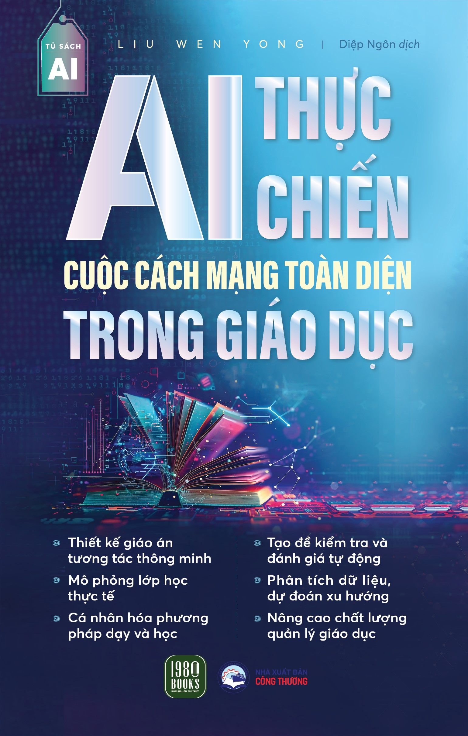 ai thực chiến - cuộc cách mạng toàn diện trong giáo dục