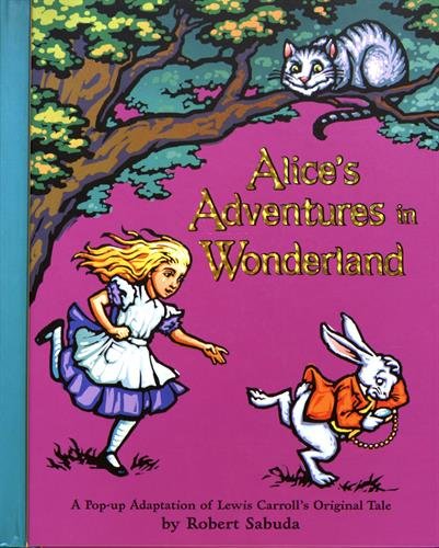 alice's adventures in wonderland : a classic collectable popup