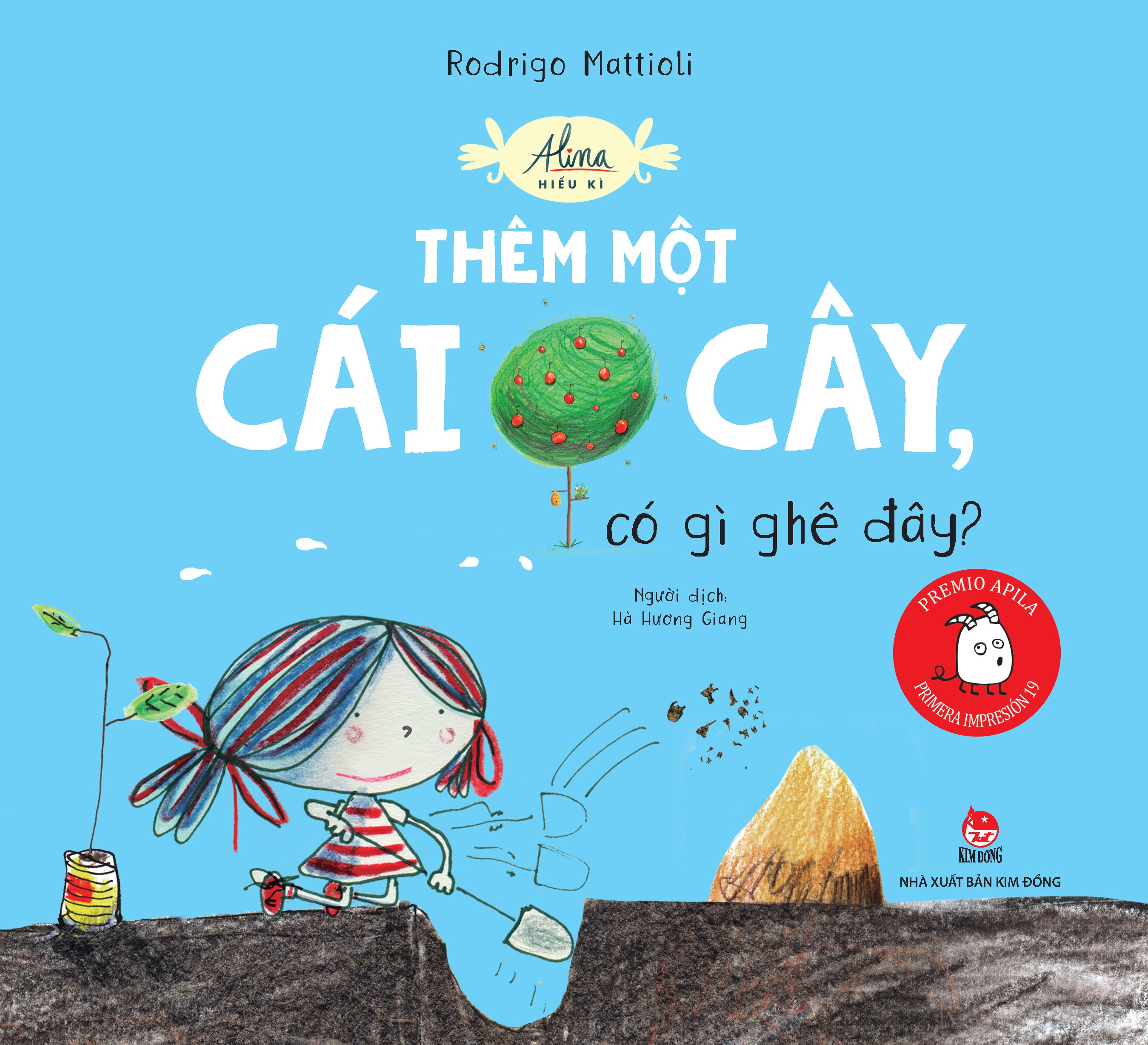 alina hiếu kì - thêm một cái cây, có gì ghê đây?