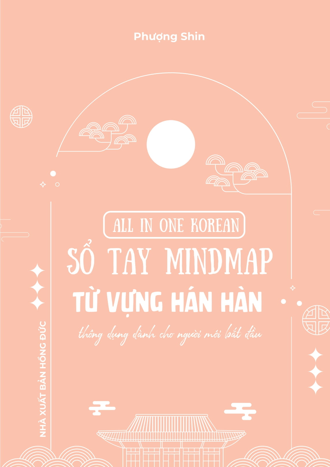 All In One Korean - So Tay Mind Map Tu Vung Han Han Thong Dung - Danh Cho Nguoi Moi Bat Dau
