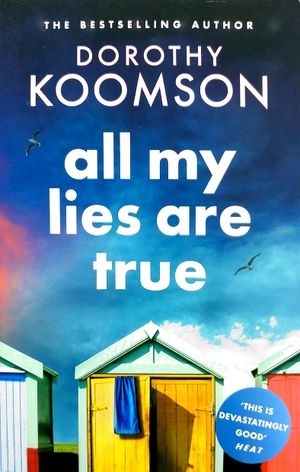 all my lies are true