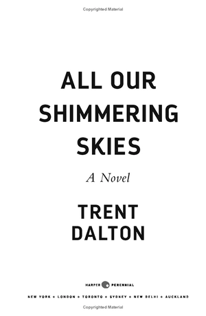 all our shimmering skies