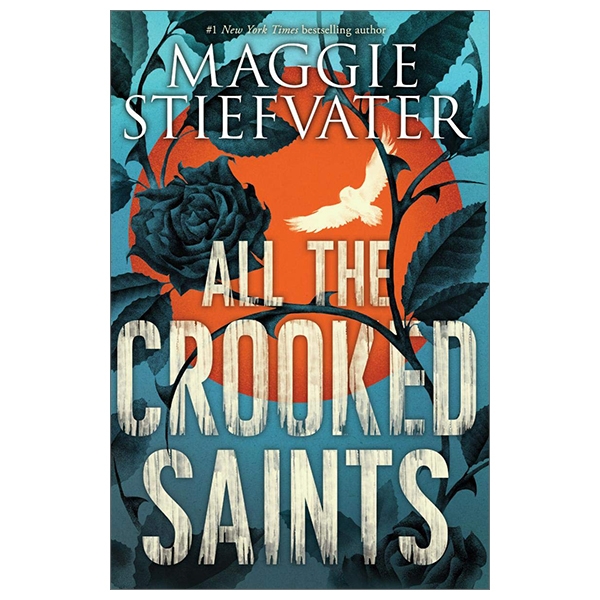 all the crooked saints