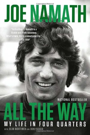 all the way: football, fame, and redemption (special exclusive edition)
