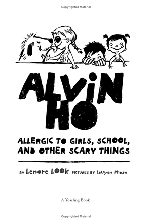 alvin ho: allergic to girls, school, and other scary things