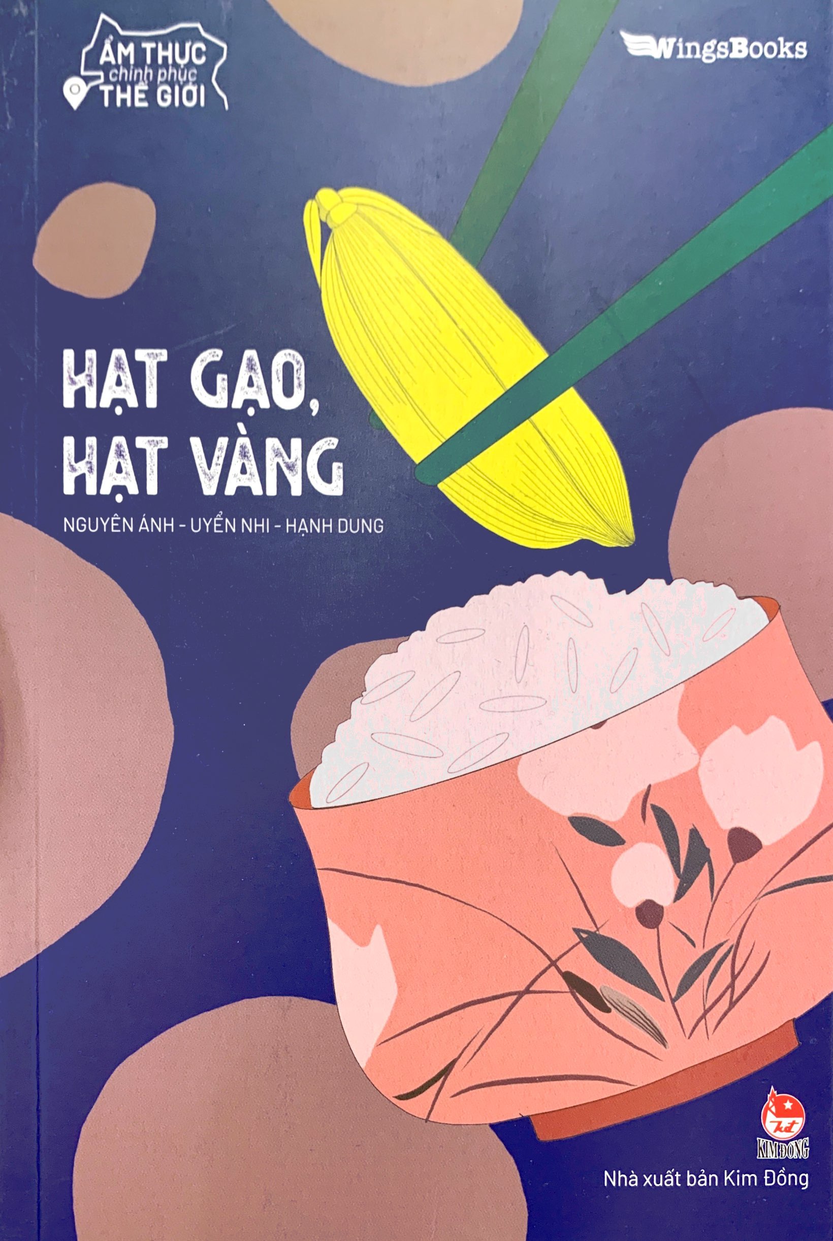 ẩm thực chinh phục thế giới - hạt gạo, hạt vàng - tặng kèm bookmark