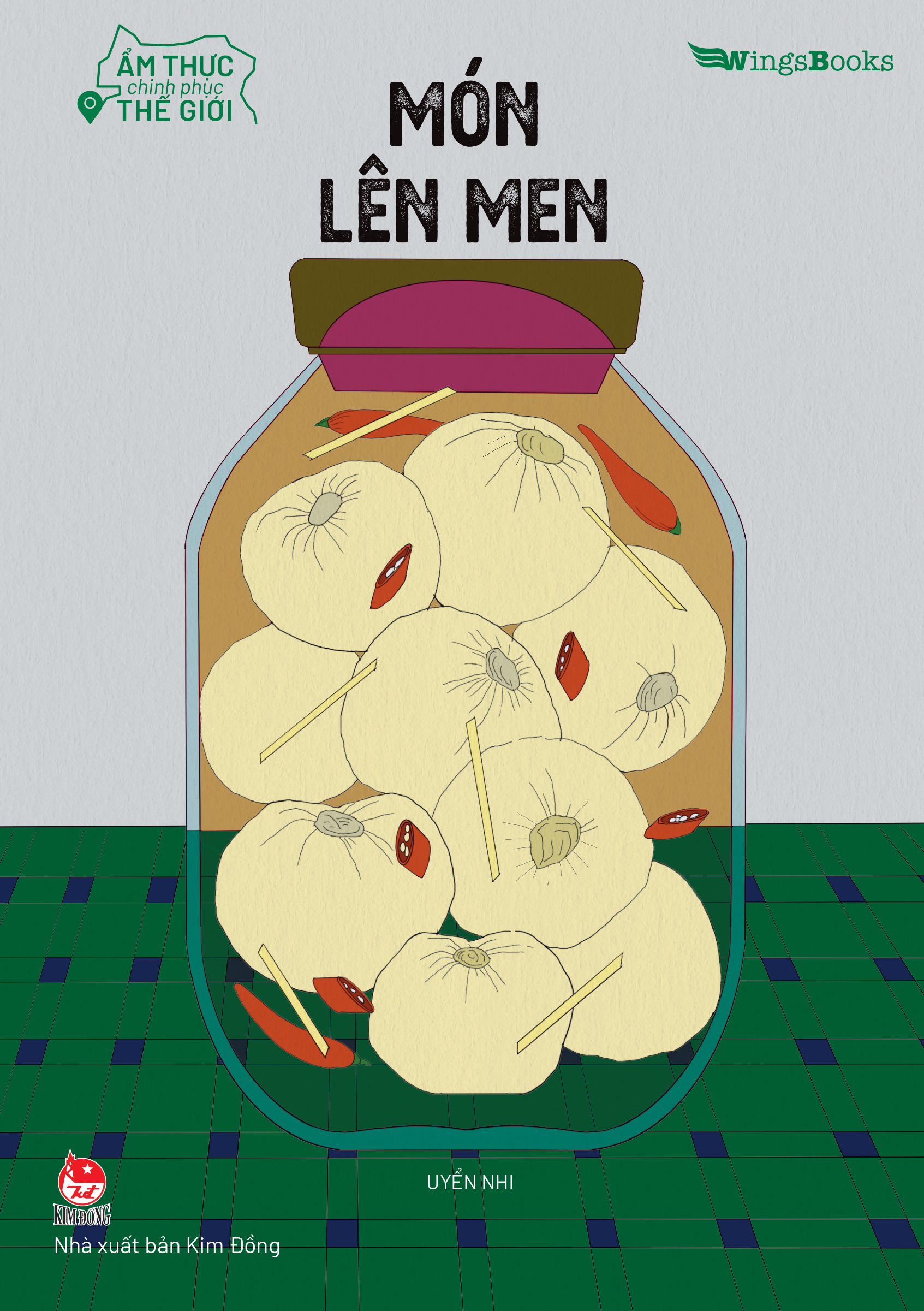 ẩm thực chinh phục thế giới - món lên men