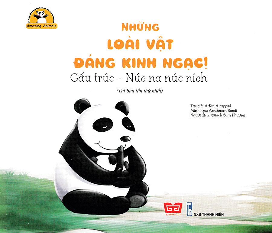 amazing animals - những loài vật đáng kinh ngạc! - gấu trúc - núc na núc ních (tái bản)