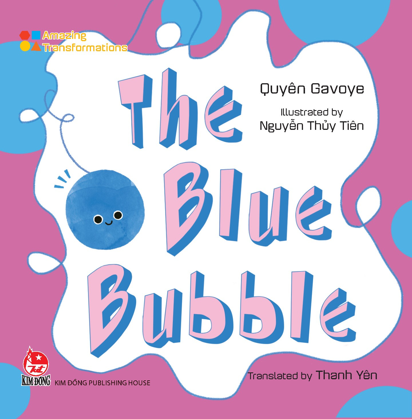 amazing transformations - the blue bubble - bìa cứng