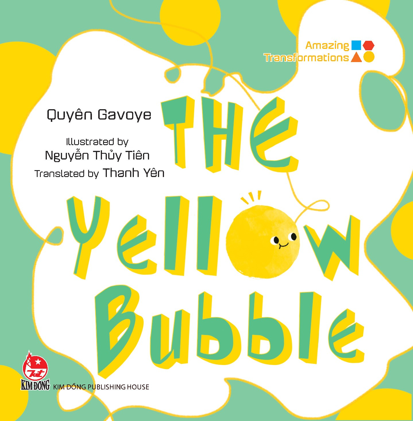 amazing transformations - the yellow bubble - bìa cứng