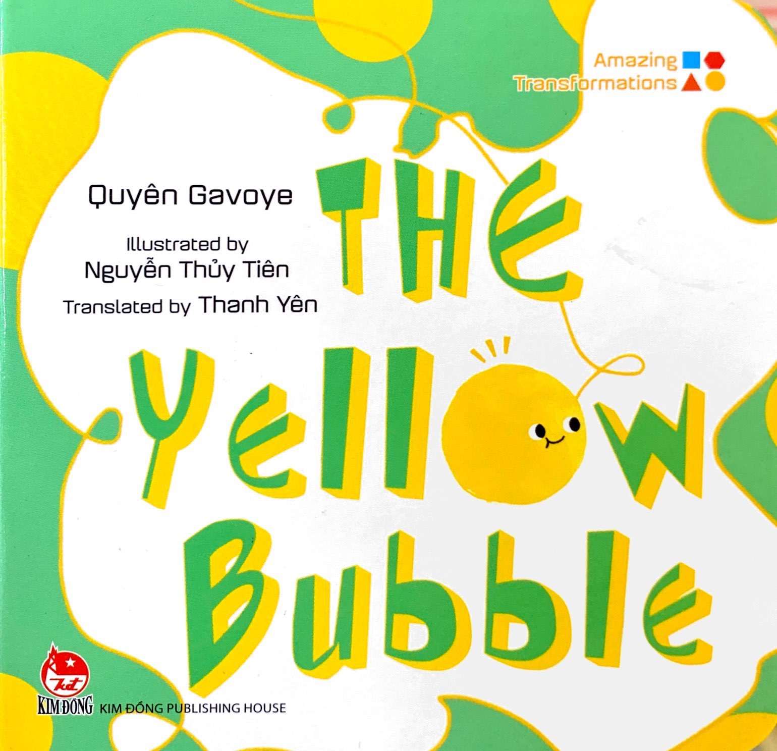 amazing transformations - the yellow bubble - bìa cứng