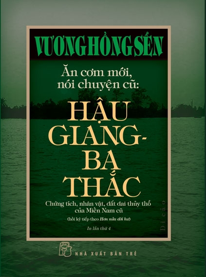 ăn cơm mới, nói chuyện cũ - hậu giang-ba thắc - bìa cứng