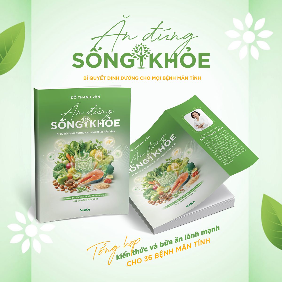 Ăn Đúng - Sống Khỏe - Bí Quyết Dinh Dưỡng Cho Mọi Bệnh Mãn Tính
